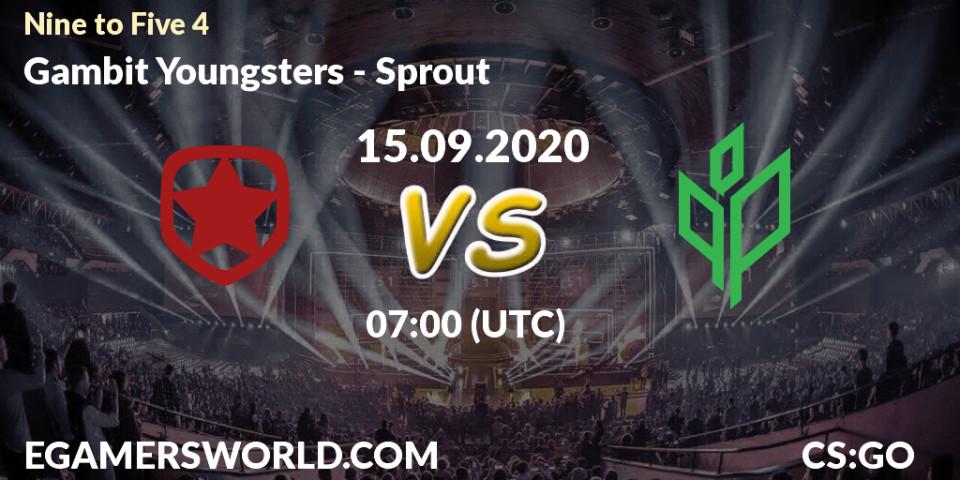Pronósticos Gambit Youngsters - Sprout. 15.09.20. Nine to Five 4 - CS2 (CS:GO)