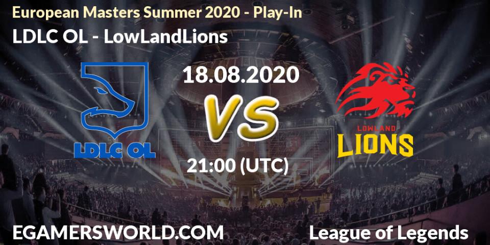 Pronósticos LDLC OL - LowLandLions. 18.08.20. European Masters Summer 2020 - Play-In - LoL