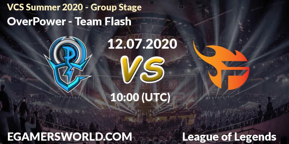 Pronósticos OverPower - Team Flash. 12.07.2020 at 09:46. VCS Summer 2020 - Group Stage - LoL