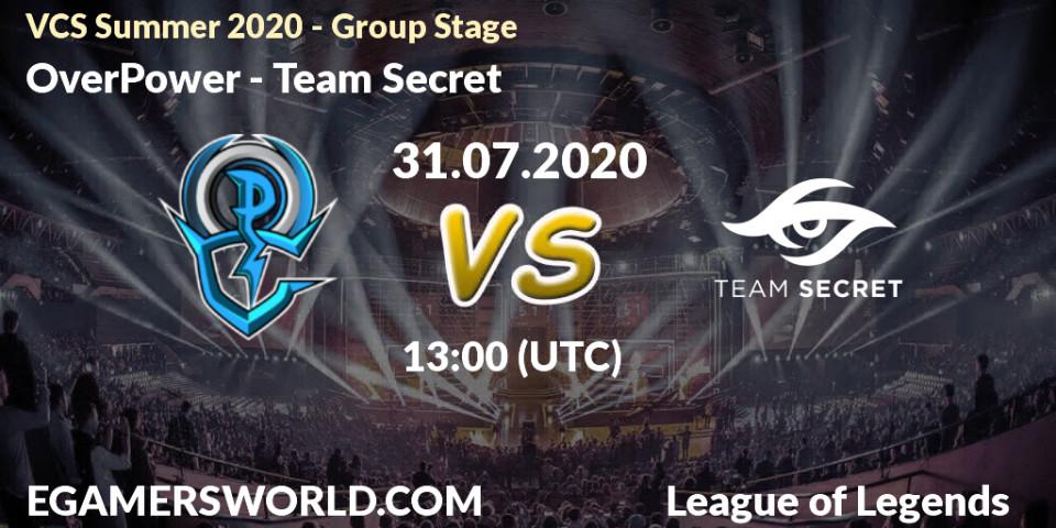 Pronósticos OverPower - Team Secret. 31.07.2020 at 12:37. VCS Summer 2020 - Group Stage - LoL