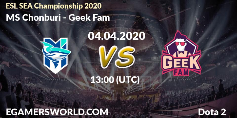 Pronósticos MS Chonburi - Geek Fam. 04.04.2020 at 11:12. ESL SEA Championship 2020 - Dota 2