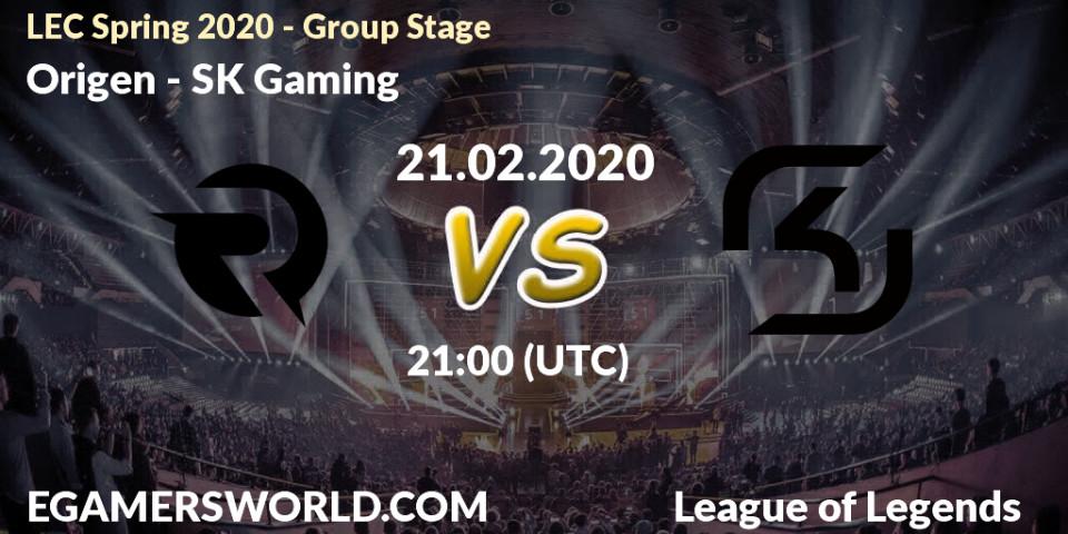 Pronósticos Origen - SK Gaming. 21.02.20. LEC Spring 2020 - Group Stage - LoL