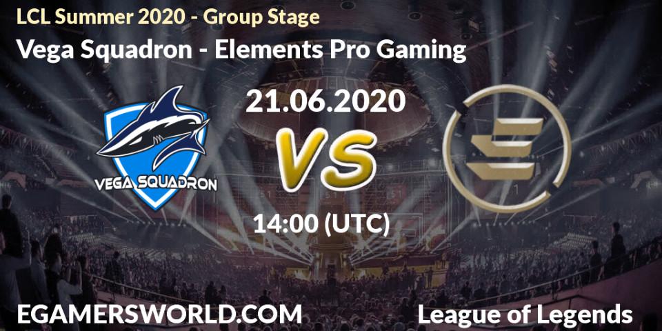 Pronósticos Vega Squadron - Elements Pro Gaming. 21.06.20. LCL Summer 2020 - Group Stage - LoL