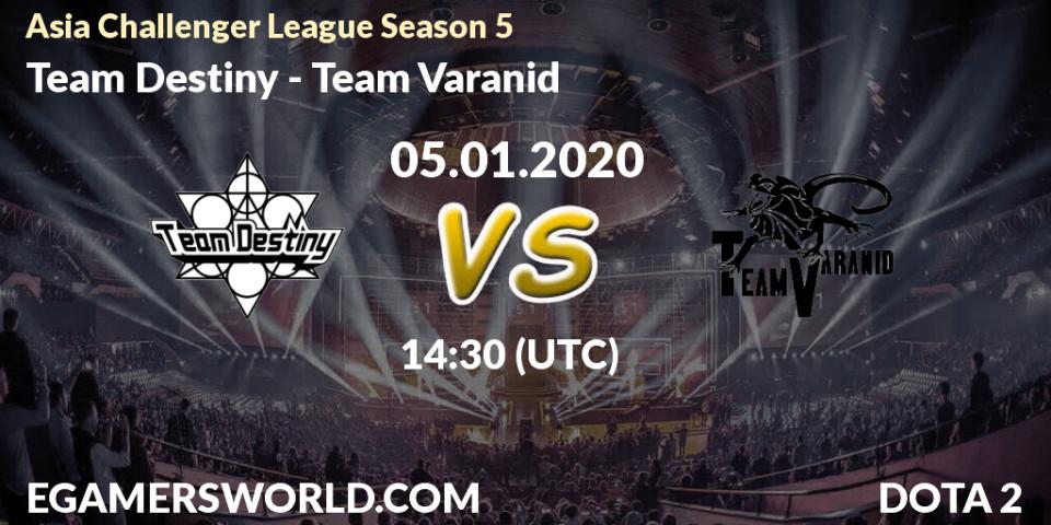 Pronósticos Team Destiny - Team Varanid. 05.01.20. Asia Challenger League Season 5 - Dota 2
