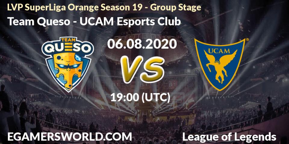 Pronósticos Team Queso - UCAM Esports Club. 06.08.2020 at 18:00. LVP SuperLiga Orange Season 19 - Group Stage - LoL