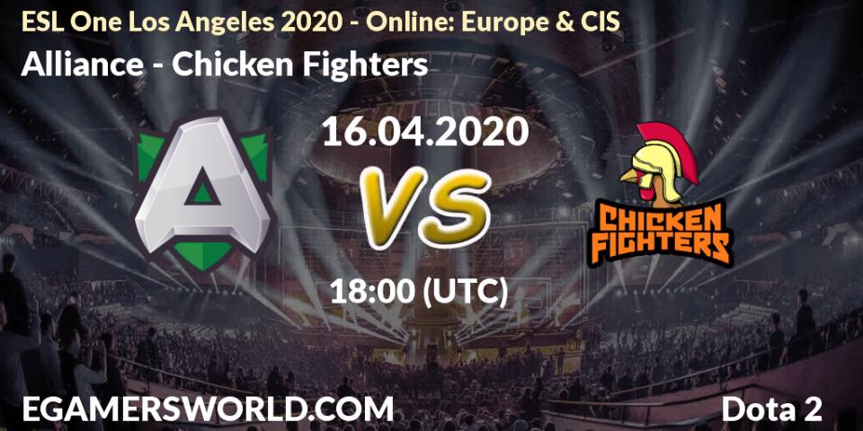 Pronósticos Alliance - Chicken Fighters. 16.04.2020 at 18:15. ESL One Los Angeles 2020 - Online: Europe & CIS - Dota 2