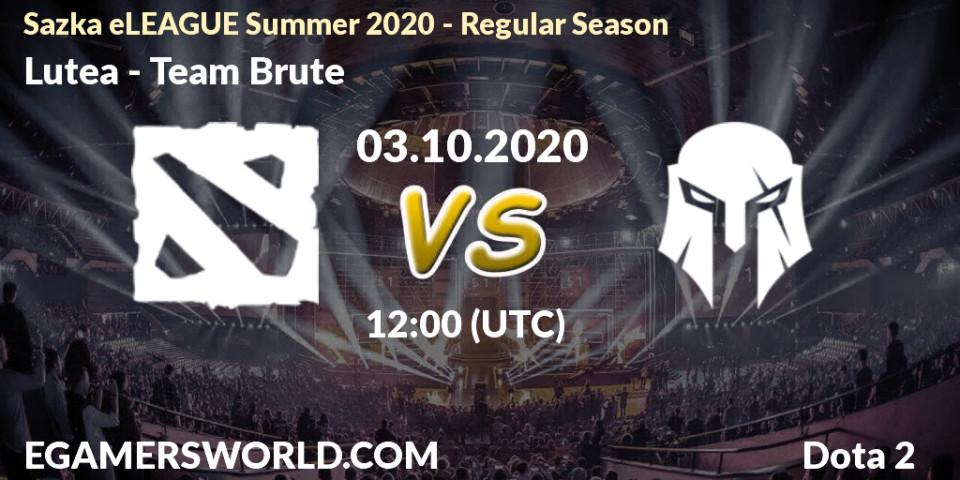 Pronósticos Lutea - Team Brute. 03.10.2020 at 12:00. Sazka eLEAGUE Summer 2020 - Regular Season - Dota 2