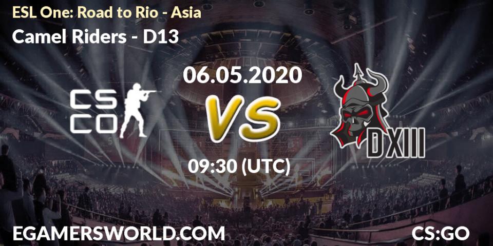 Pronósticos Camel Riders - D13. 06.05.2020 at 09:30. ESL One: Road to Rio - Asia - Counter-Strike (CS2)