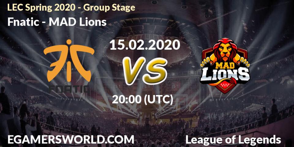 Pronósticos Fnatic - MAD Lions. 15.02.20. LEC Spring 2020 - Group Stage - LoL