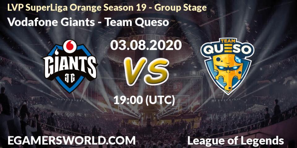 Pronósticos Vodafone Giants - Team Queso. 05.08.2020 at 19:00. LVP SuperLiga Orange Season 19 - Group Stage - LoL