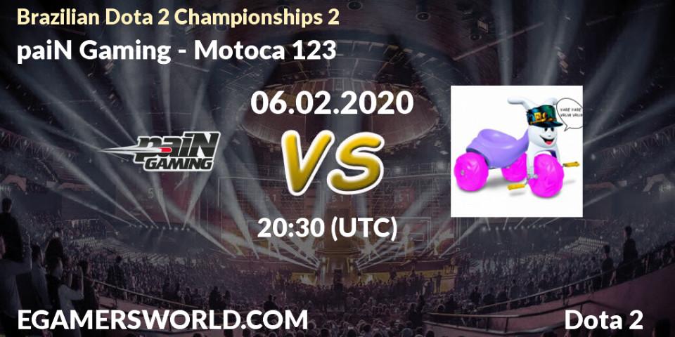 Pronósticos paiN Gaming - Motoca 123. 06.02.20. Brazilian Dota 2 Championships 2 - Dota 2
