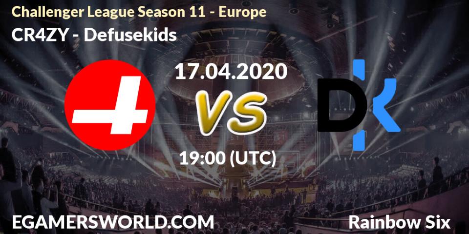 Pronósticos CR4ZY - Defusekids. 17.04.2020 at 19:00. Challenger League Season 11 - Europe - Rainbow Six