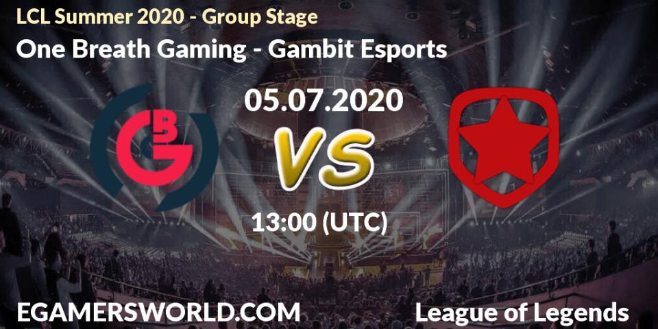 Pronósticos One Breath Gaming - Gambit Esports. 05.07.2020 at 13:00. LCL Summer 2020 - Group Stage - LoL