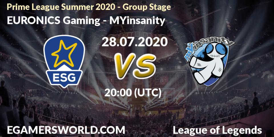 Pronósticos EURONICS Gaming - MYinsanity. 28.07.20. Prime League Summer 2020 - Group Stage - LoL