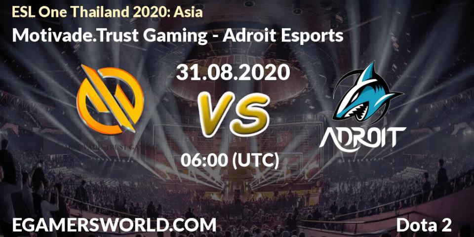 Pronósticos Motivade.Trust Gaming - Adroit Esports. 31.08.20. ESL One Thailand 2020: Asia - Dota 2
