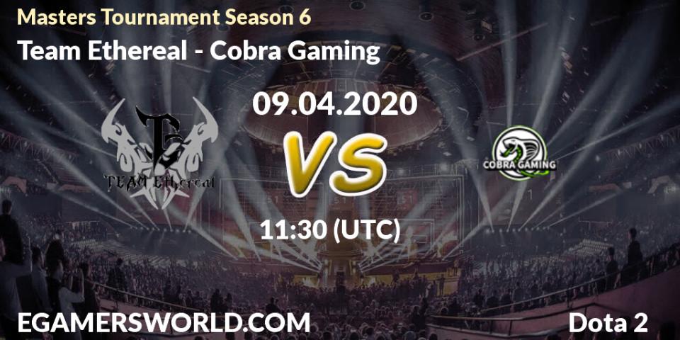 Pronósticos Team Ethereal - Cobra Gaming. 10.04.20. Masters Tournament Season 6 - Dota 2