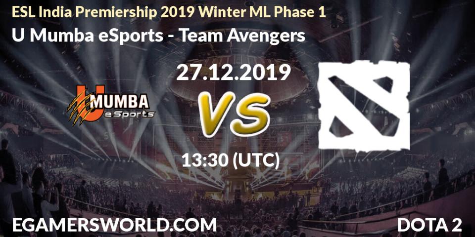 Pronósticos U Mumba eSports - Team Avengers. 27.12.2019 at 13:30. ESL India Premiership 2019 Winter ML Phase 1 - Dota 2