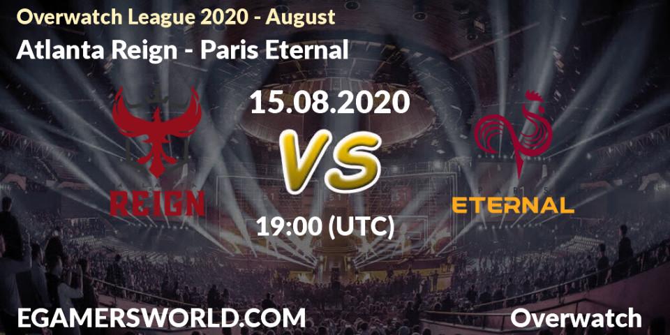 Pronósticos Atlanta Reign - Paris Eternal. 15.08.20. Overwatch League 2020 - August - Overwatch