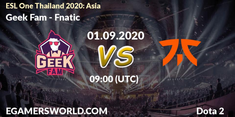 Pronósticos Geek Fam - Fnatic. 01.09.20. ESL One Thailand 2020: Asia - Dota 2