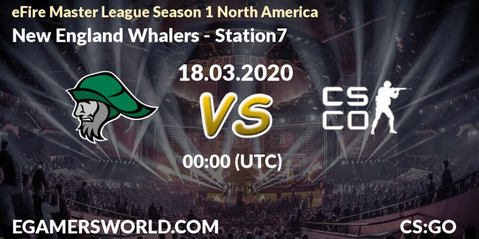 Pronósticos New England Whalers - Station7. 18.03.2020 at 00:15. eFire Master League Season 1 North America - Counter-Strike (CS2)
