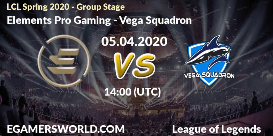 Pronósticos Elements Pro Gaming - Vega Squadron. 05.04.20. LCL Spring 2020 - Group Stage - LoL