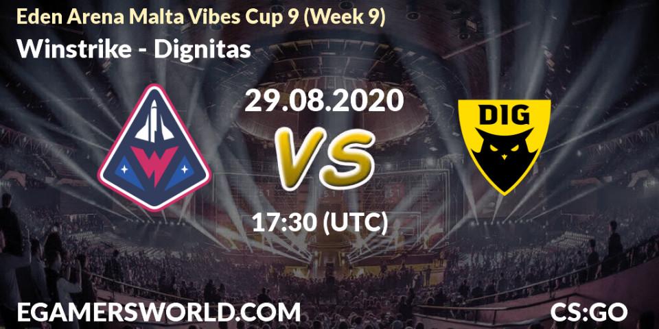 Pronósticos Winstrike - Dignitas. 29.08.2020 at 17:30. Eden Arena Malta Vibes Cup 9 (Week 9) - Counter-Strike (CS2)