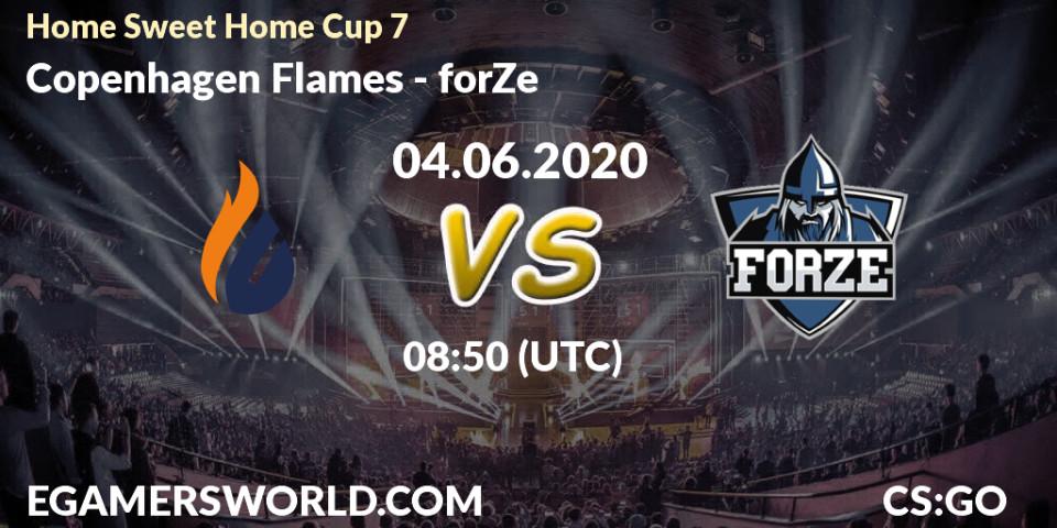 Pronósticos Copenhagen Flames - forZe. 04.06.20. #Home Sweet Home Cup 7 - CS2 (CS:GO)