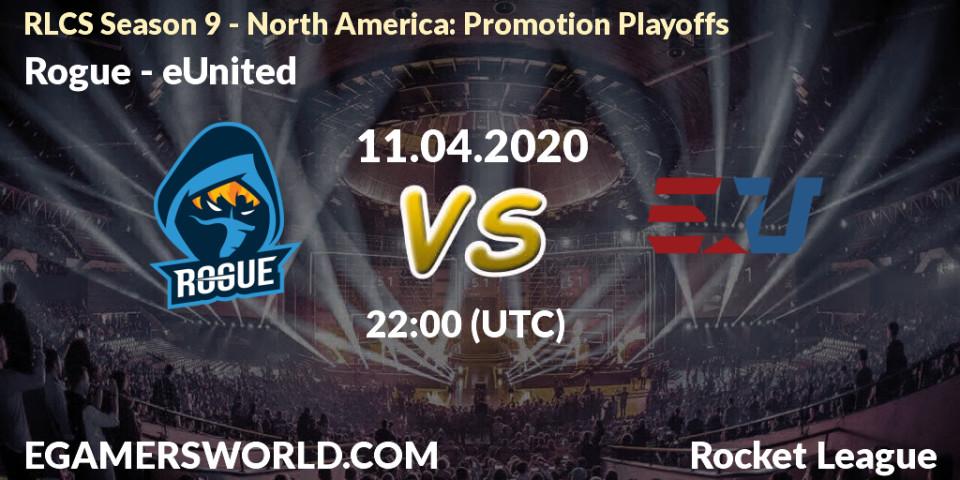 Pronósticos Rogue - eUnited. 11.04.20. RLCS Season 9 - North America: Promotion Playoffs - Rocket League