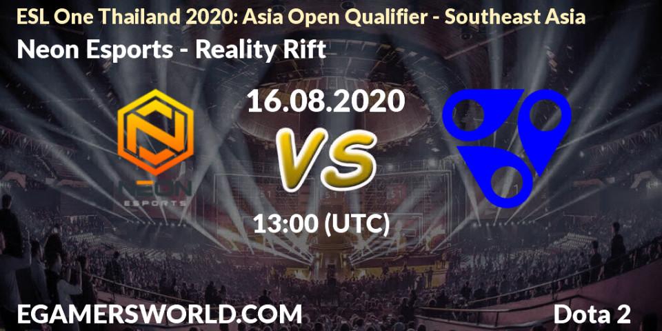 Pronósticos Neon Esports - Reality Rift. 16.08.20. ESL One Thailand 2020: Asia Open Qualifier - Southeast Asia - Dota 2