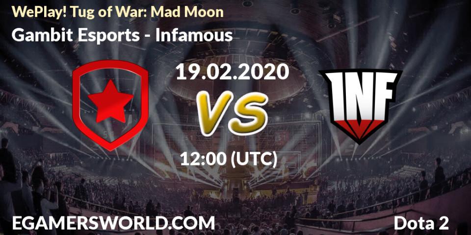 Pronósticos Gambit Esports - Infamous. 19.02.20. WePlay! Tug of War: Mad Moon - Dota 2