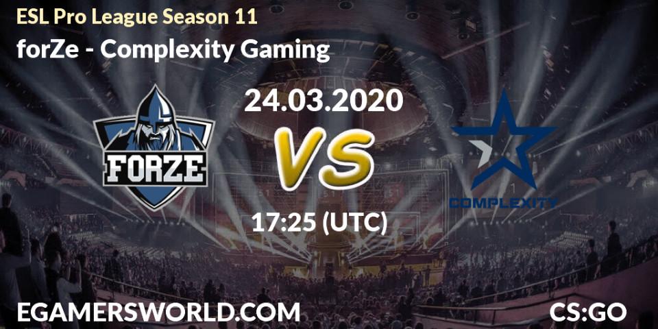 Pronósticos forZe - Complexity Gaming. 17.03.2020 at 13:25. ESL Pro League Season 11: Europe - Counter-Strike (CS2)