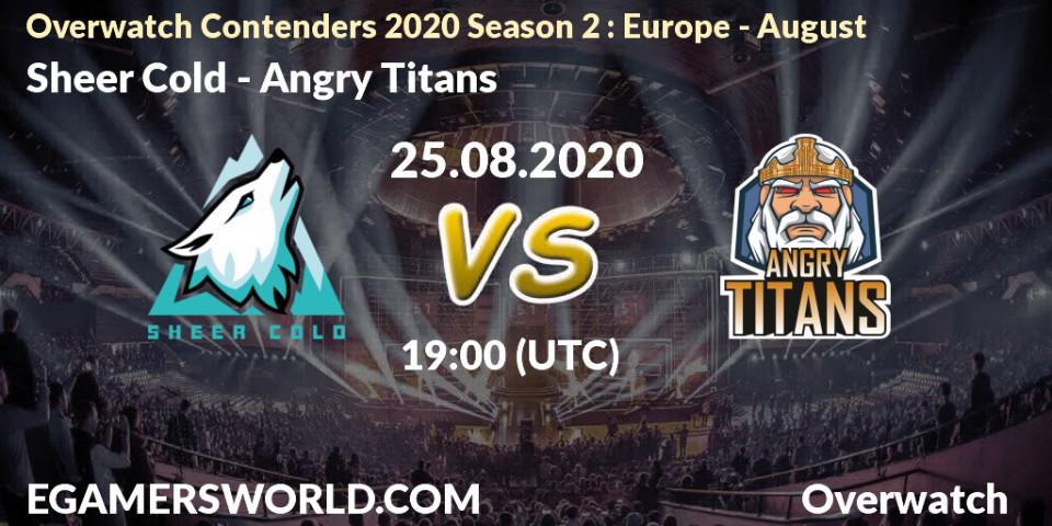 Pronósticos Sheer Cold - Angry Titans. 25.08.20. Overwatch Contenders 2020 Season 2: Europe - August - Overwatch