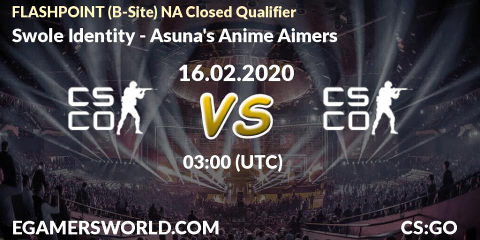 Pronósticos Swole Identity - Asuna's Anime Aimers. 16.02.20. FLASHPOINT North America Closed Qualifier - CS2 (CS:GO)