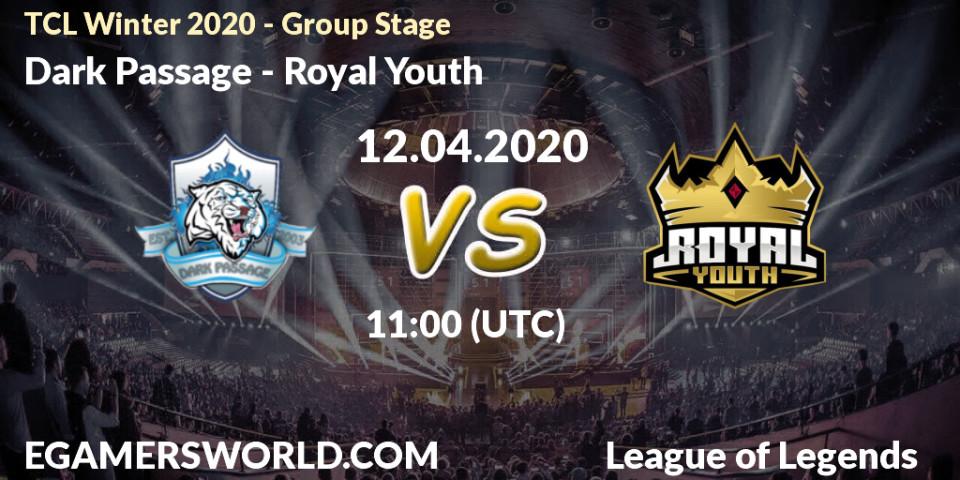 Pronósticos Dark Passage - Royal Youth. 14.04.2020 at 11:00. TCL Winter 2020 - Group Stage - LoL