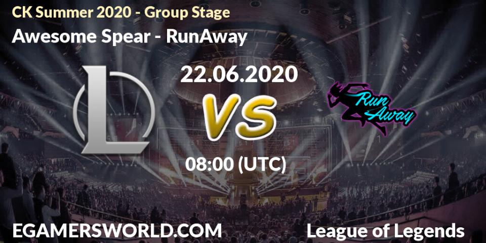 Pronósticos Awesome Spear - RunAway. 22.06.2020 at 07:51. CK Summer 2020 - Group Stage - LoL