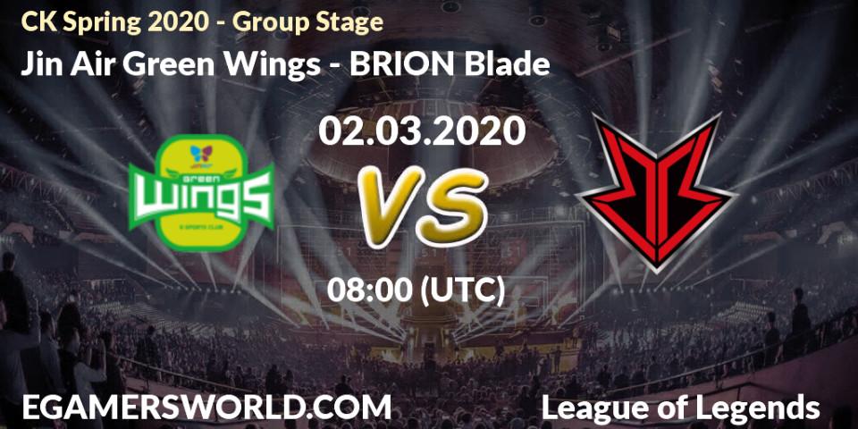Pronósticos Jin Air Green Wings - BRION Blade. 02.03.20. CK Spring 2020 - Group Stage - LoL