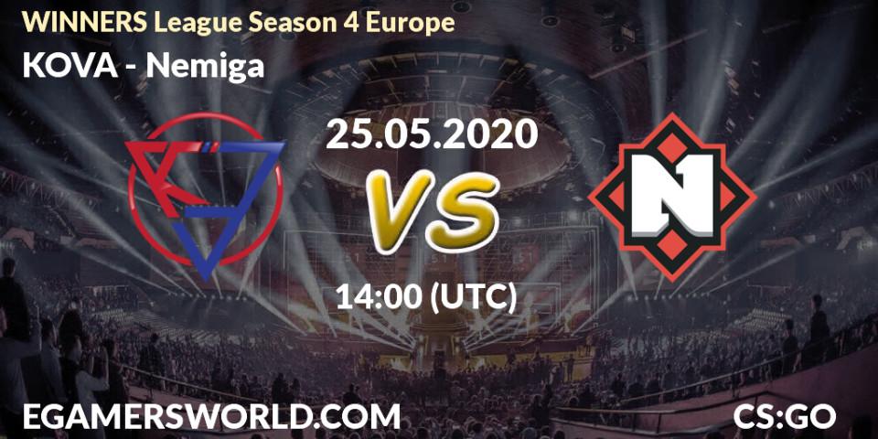 Pronósticos KOVA - Nemiga. 25.05.2020 at 14:00. WINNERS League Season 4 Europe - Counter-Strike (CS2)