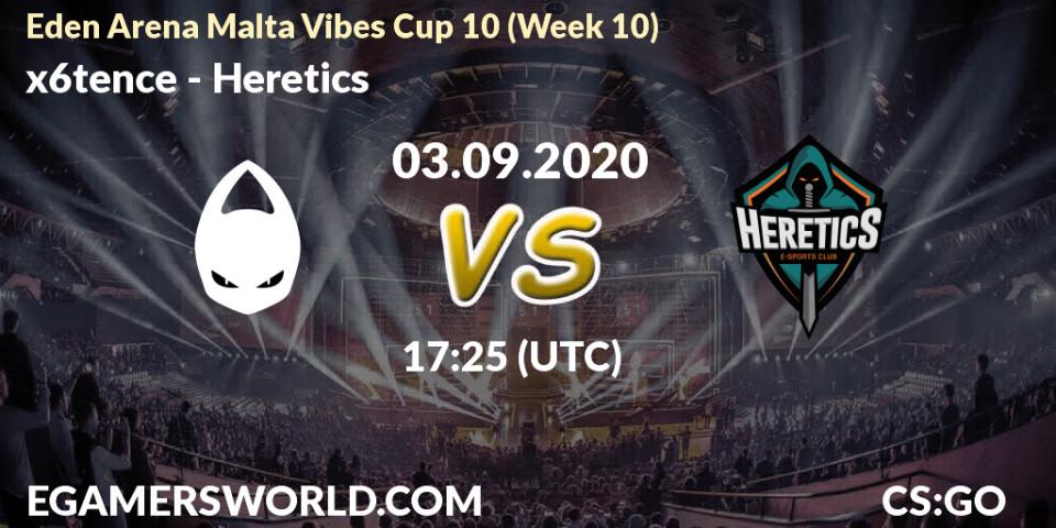 Pronósticos x6tence - Heretics. 03.09.2020 at 17:25. Eden Arena Malta Vibes Cup 10 (Week 10) - Counter-Strike (CS2)
