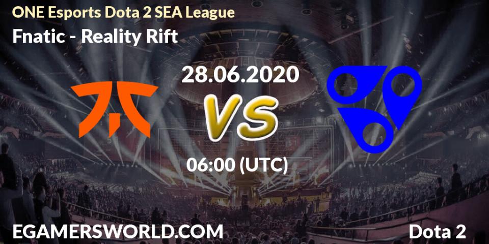 Pronósticos Fnatic - Reality Rift. 28.06.2020 at 06:03. ONE Esports Dota 2 SEA League - Dota 2