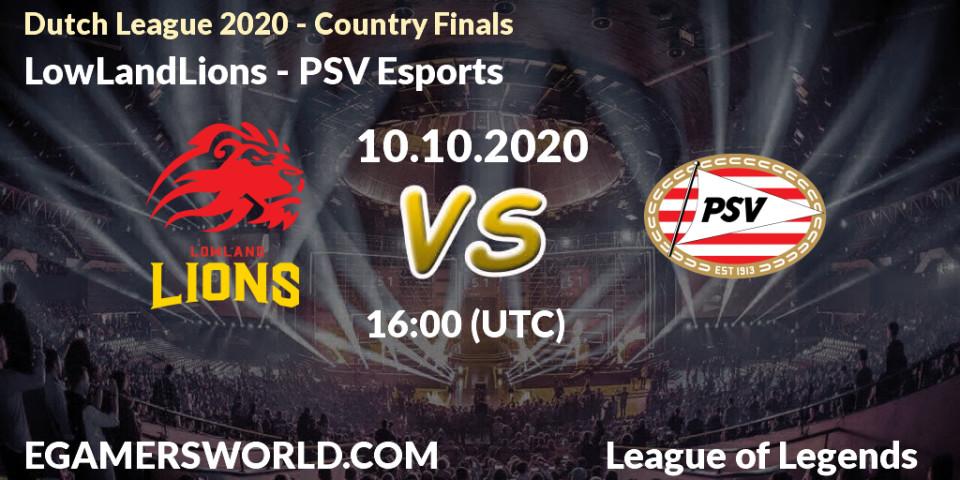 Pronósticos LowLandLions - PSV Esports. 10.10.2020 at 16:15. Dutch League 2020 - Country Finals - LoL