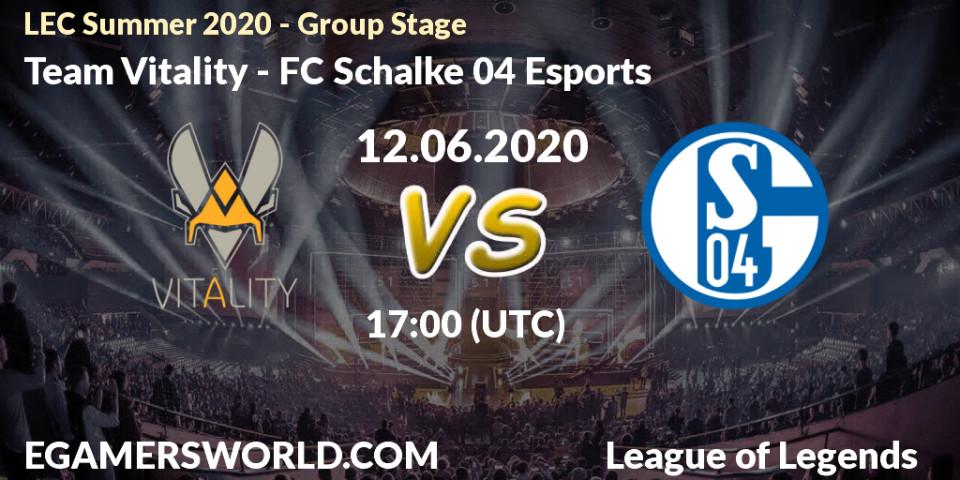Pronósticos Team Vitality - FC Schalke 04 Esports. 12.06.2020 at 17:00. LEC Summer 2020 - Group Stage - LoL