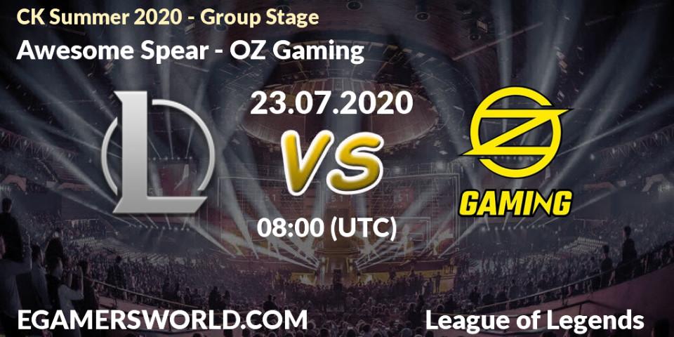 Pronósticos Awesome Spear - OZ Gaming. 23.07.20. CK Summer 2020 - Group Stage - LoL