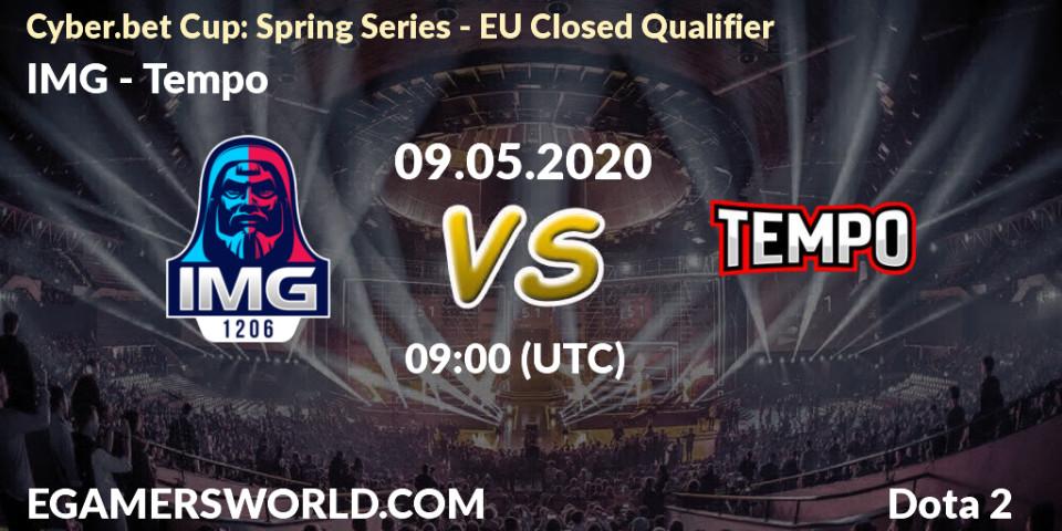 Pronósticos IMG - Tempo. 09.05.2020 at 09:05. Cyber.bet Cup: Spring Series - EU Closed Qualifier - Dota 2