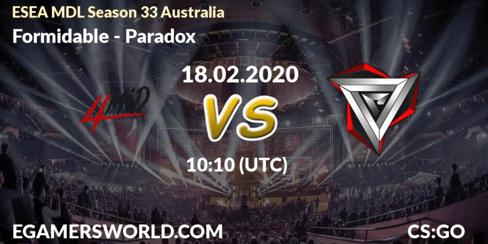 Pronósticos Formidable - Paradox. 20.02.20. ESEA MDL Season 33 Australia - CS2 (CS:GO)