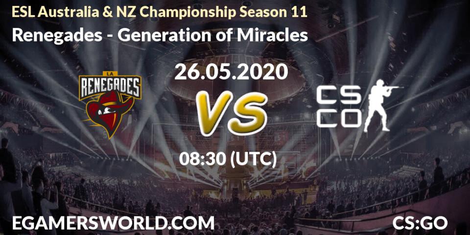 Pronósticos Renegades - Generation of Miracles. 26.05.2020 at 08:50. ESL Australia & NZ Championship Season 11 - Counter-Strike (CS2)