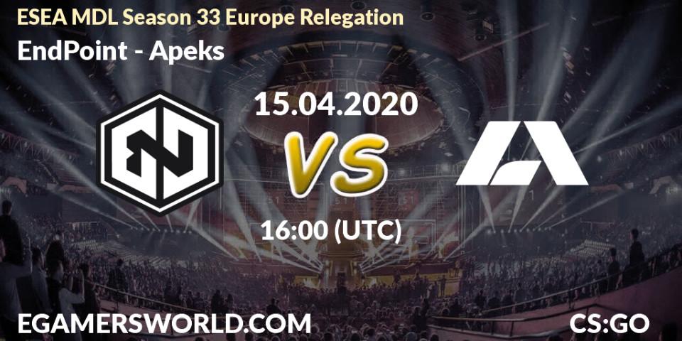 Pronósticos EndPoint - Apeks. 15.04.2020 at 16:00. ESEA MDL Season 33 Europe Relegation - Counter-Strike (CS2)