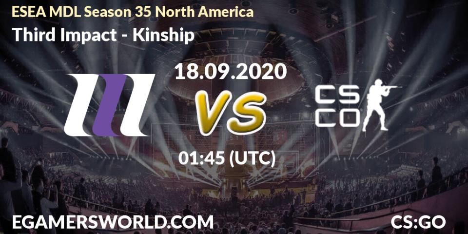 Pronósticos Third Impact - Kinship. 18.09.2020 at 01:45. ESEA MDL Season 35 North America - Counter-Strike (CS2)