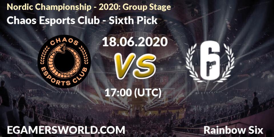 Pronósticos Chaos Esports Club - Sixth Pick. 18.06.2020 at 17:00. Nordic Championship - 2020: Group Stage - Rainbow Six