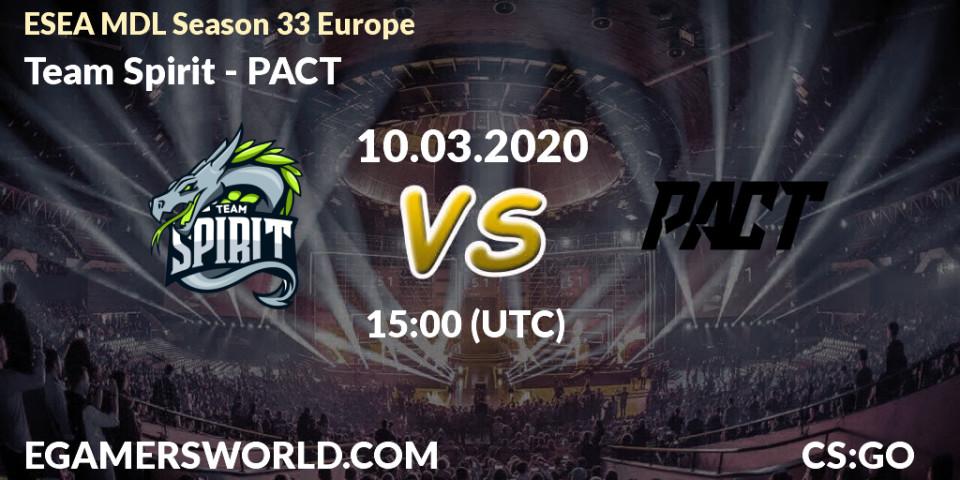 Pronósticos Team Spirit - PACT. 10.03.2020 at 15:05. ESEA MDL Season 33 Europe - Counter-Strike (CS2)