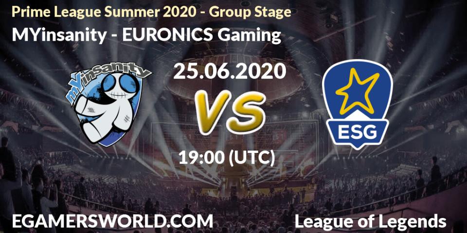 Pronósticos MYinsanity - EURONICS Gaming. 25.06.2020 at 20:00. Prime League Summer 2020 - Group Stage - LoL